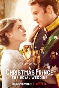 Рождественский принц: Королевская свадьба (2018)